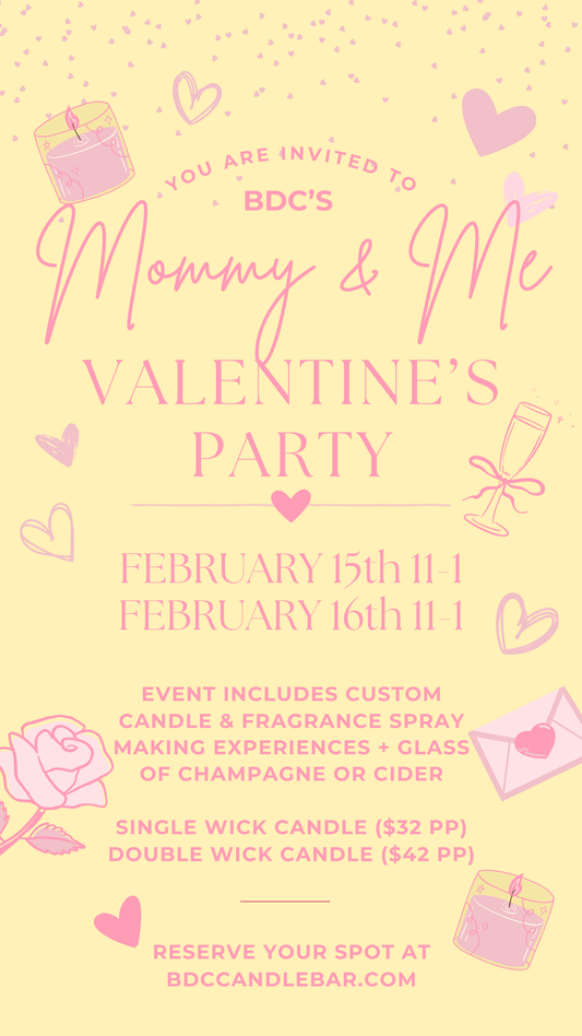 Mommy & Me Valentine's Event 2/15 & 2/16